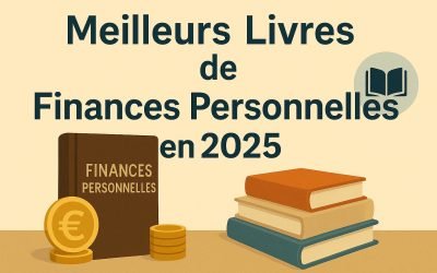 Meilleurs Livres de Finances Personnelles en 2025